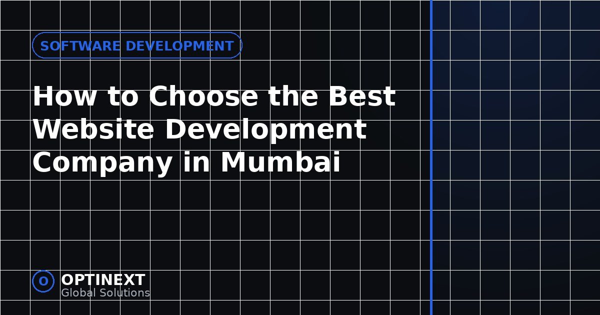 How to Choose the Best Website Development Company in Mumbai
